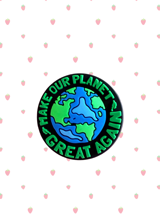 Make our planet great again